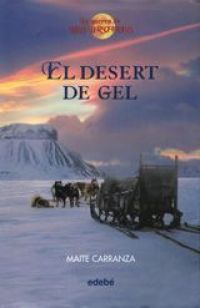 El Desert de gel