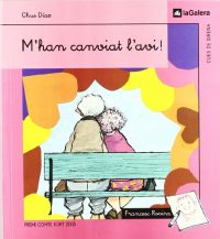 M'han canviat l'avi!