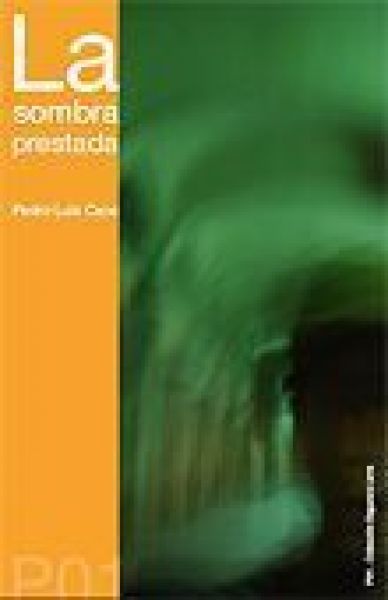  La Sombra prestada