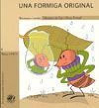 Una Formiga original