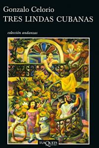 Tres lindas cubanas