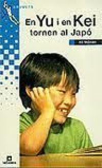 En Yu i en Kei tornen al Japó