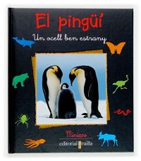 El Pingüí : un ocell ben estrany