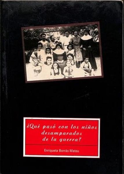  ¿Qué pasó con los niños desamparados de la guerra?