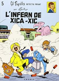 L'Infern de Xica-xic