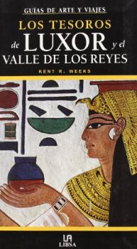 Los Tesoros de Luxor y el Valle de los Reyes