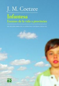 Infantesa : escenes de la vida a províncies