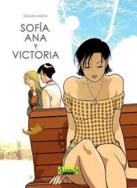 Sofía, Ana y Victoria