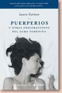 Puerperios y otras exploraciones del alma femenina