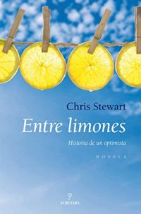 Entre limones : historia de un optimista