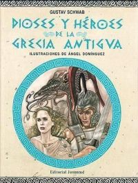 Dioses y héroes de la Grecia Antigua