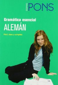 Alemán : gramática esencial : fácil, clara y completa