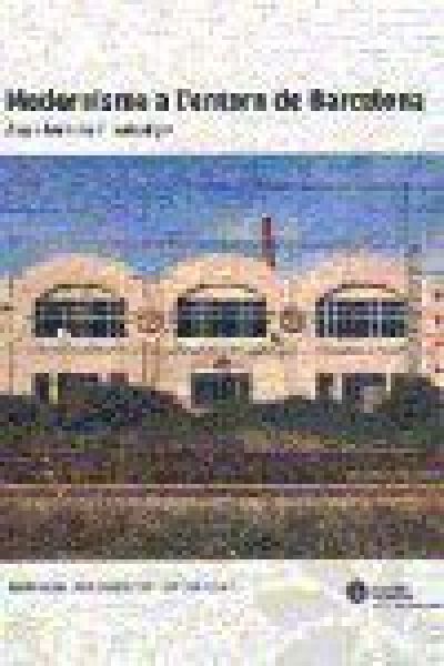  Modernisme a l'entorn de Barcelona :