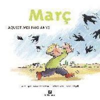 Març : aquest mes faig anys