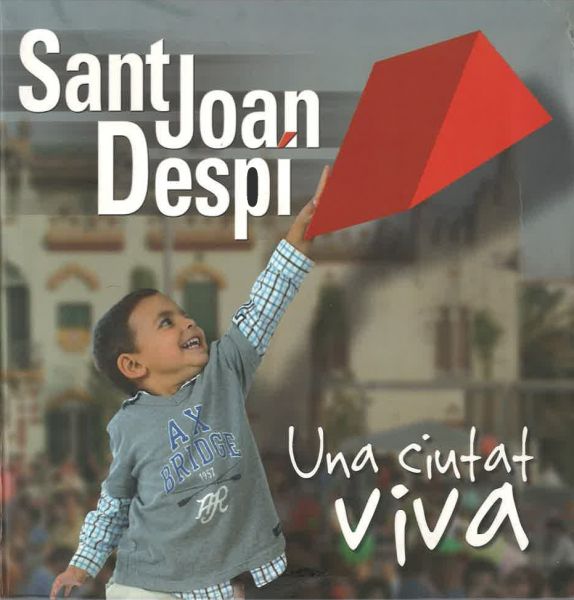  Sant Joan Despí : una ciutat viva