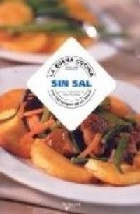 La Buena cocina sin sal