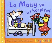 La Maisy va a l'hospital