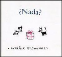 ¿Nada?