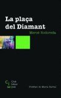 La Plaça del Diamant