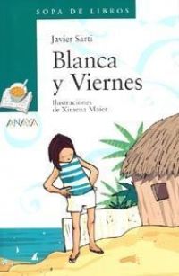 Blanca y Viernes