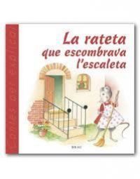 La Rateta que escombrava l'escaleta