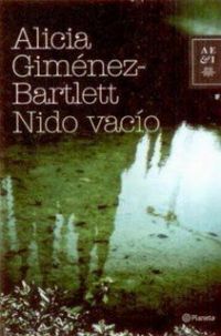 Nido vacío : [un caso de la inspectora Petra Delicado]