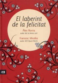 El Laberint de la felicitat