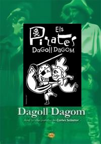 Els Pirates: documental (Dagoll Dagom)