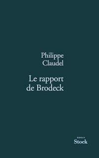 Le Rapport de Brodeck : roman