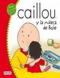 Caillou y la muñeca de Rosie
