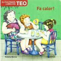 Fa calor! : Violeta Denou