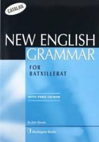 New English grammar for batxillerat