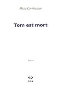 Tom est mort : roman