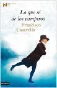 Lo que sé de los vampiros