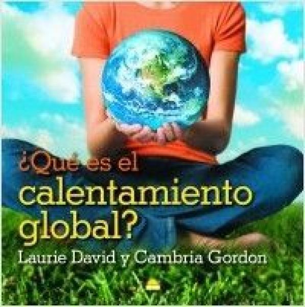 ¿Qué es el calentamiento global?