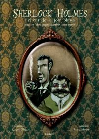 Sherlock Holmes i el cas de la joia blava : basat en l'obra original d'Arthur Conan Doyle