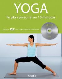 Yoga : tu plan personal en 15 minutos