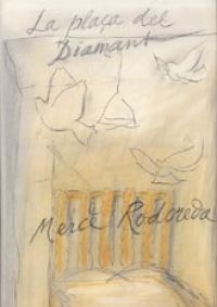 La Plaça del Diamant