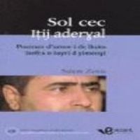 Sol cec : poemes d'amor i de lluita = Itij aderyal : isefsa n tayri d yimenyi