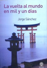 La Vuelta al mundo en mil y un días