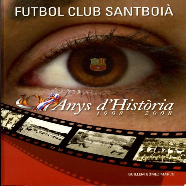  100 anys d'història del FC Santboià