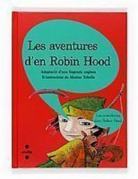 Les Aventures d'en Robin Hood : adaptació d'una llegenda anglesa