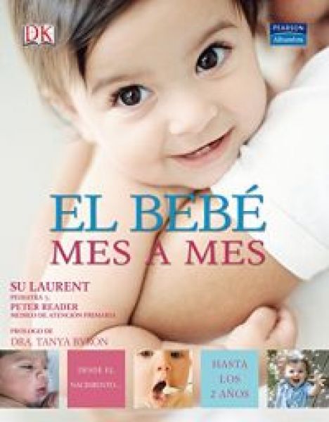  El Bebé mes a mes :