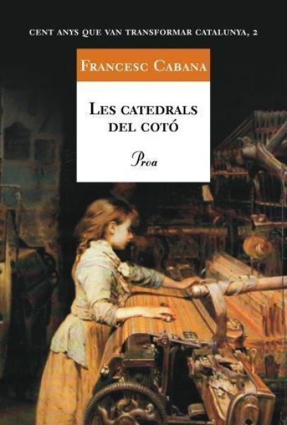  Les Catedrals del cotó