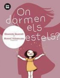 On dormen els estels?