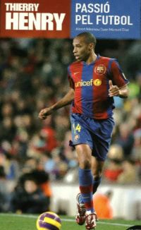 Thierry Henry : passió pel fútbol