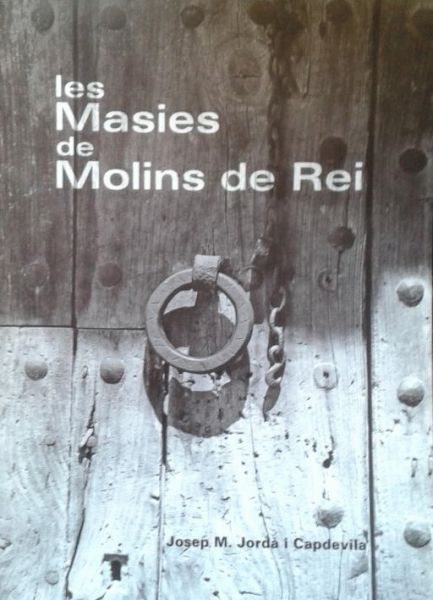  Les Masies de Molins de Rei