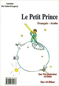 Le Petit prince = [El Petit príncep] : français-arabe