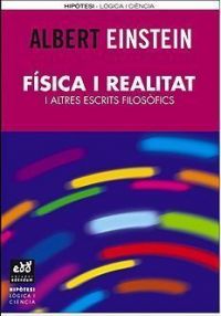 Física i realitat : i altres escrits filosòfics
