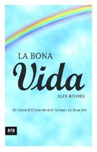 La Bona vida